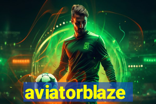 aviatorblaze