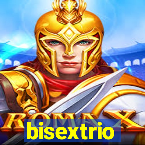 bisextrio