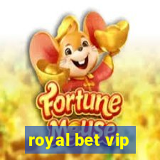 royal bet vip