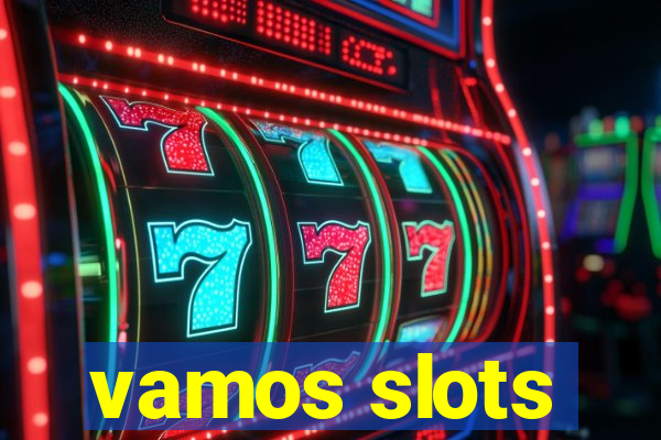 vamos slots