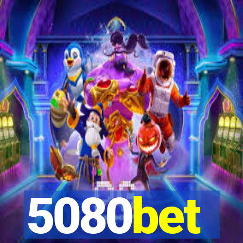 5080bet