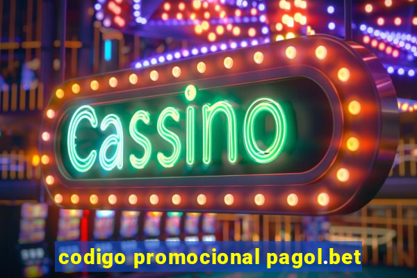 codigo promocional pagol.bet