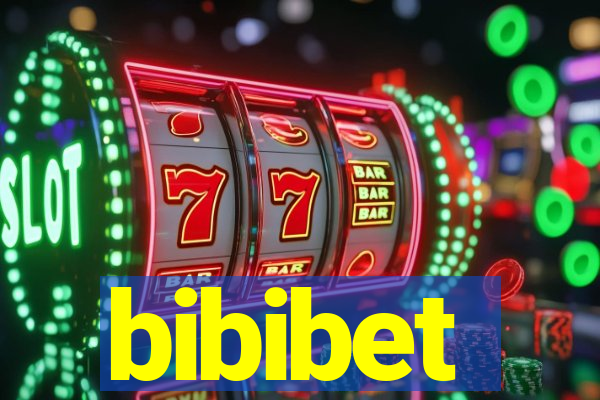 bibibet