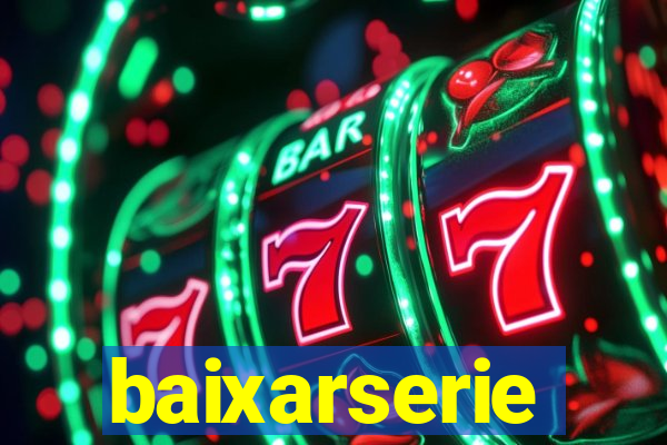 baixarserie