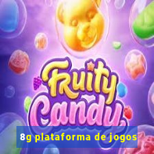 8g plataforma de jogos