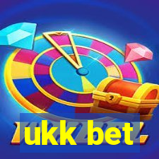 ukk bet