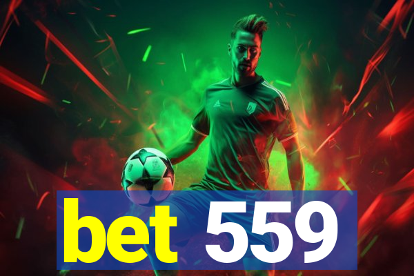 bet 559