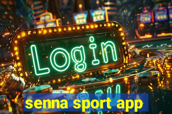 senna sport app