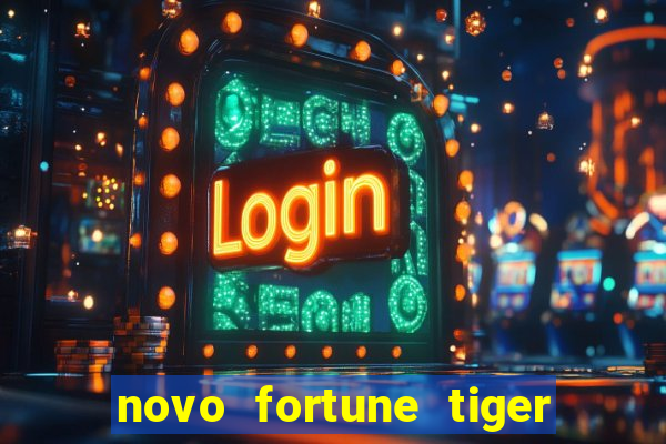 novo fortune tiger 2 demo