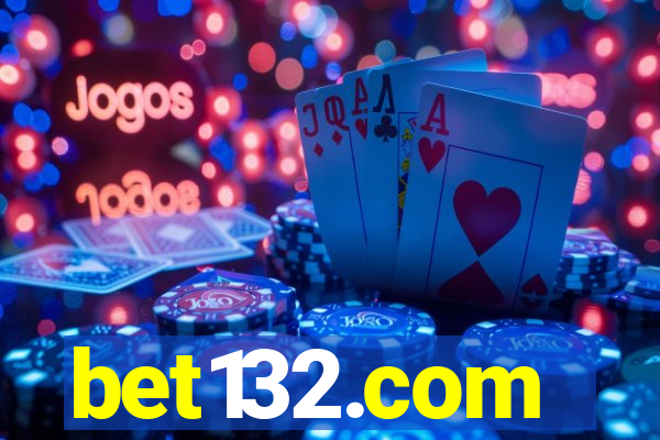 bet132.com