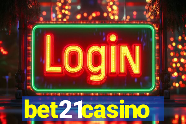 bet21casino