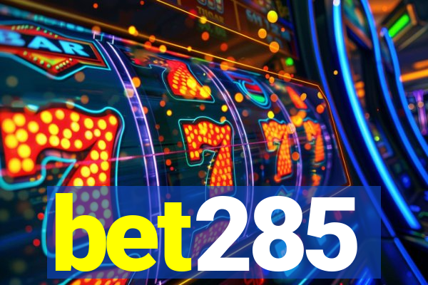 bet285