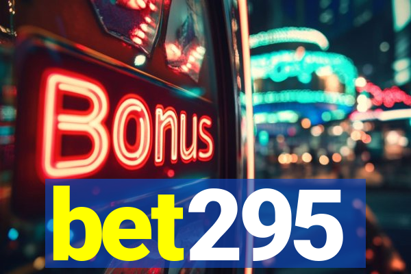 bet295