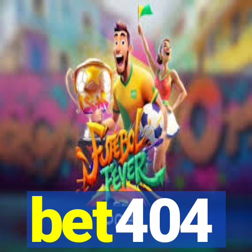 bet404