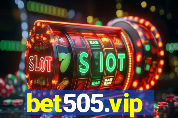 bet505.vip