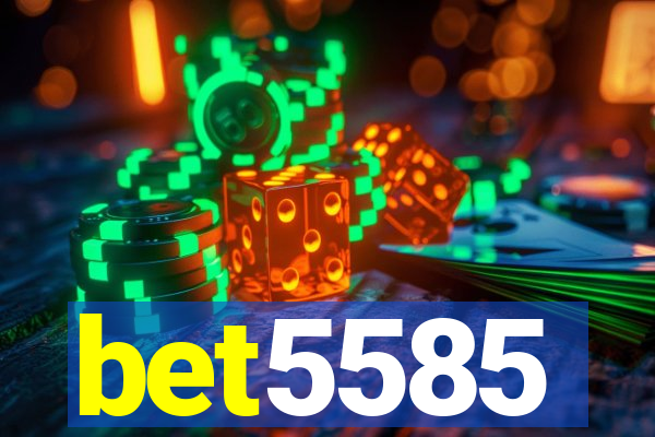 bet5585