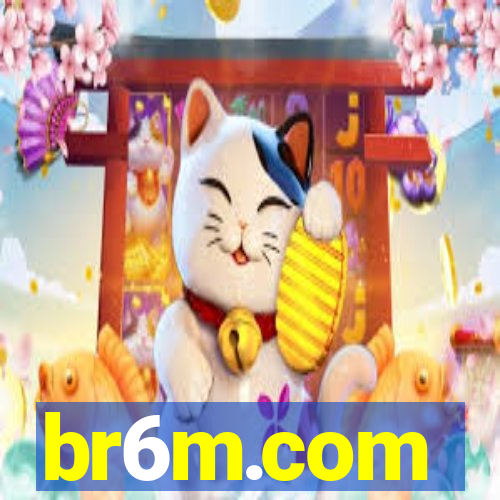 br6m.com