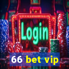 66 bet vip