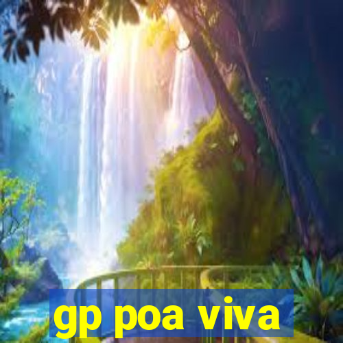 gp poa viva