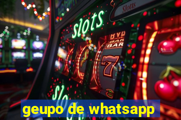 geupo de whatsapp