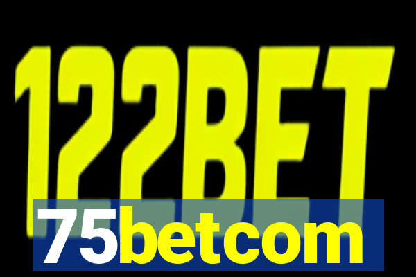 75betcom