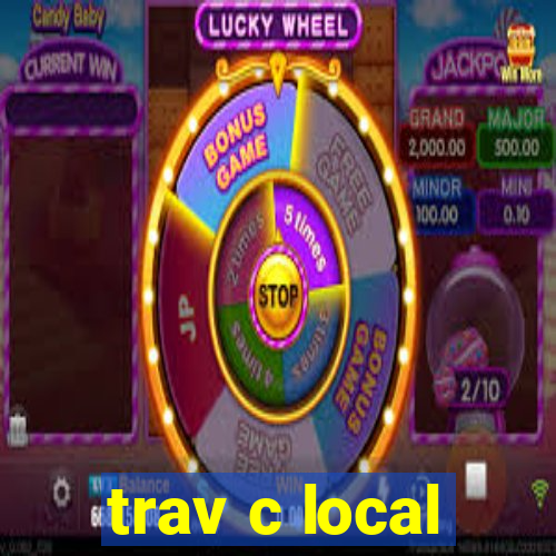 trav c local