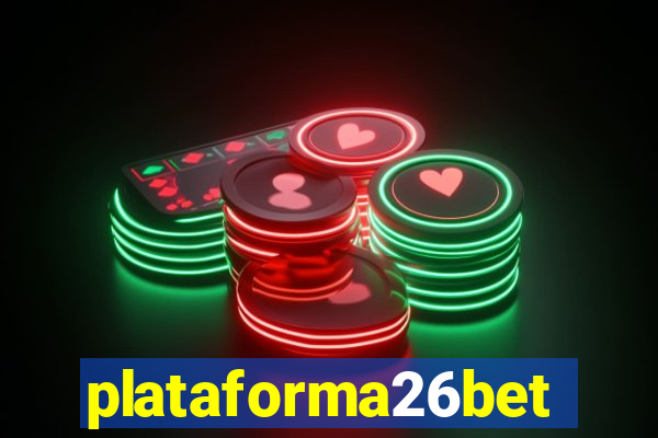 plataforma26bet