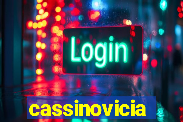 cassinovicia