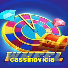 cassinovicia