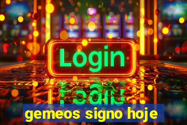 gemeos signo hoje