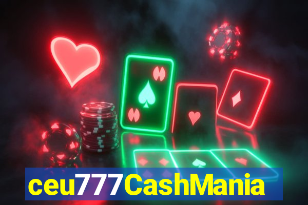 ceu777CashMania