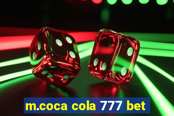 m.coca cola 777 bet