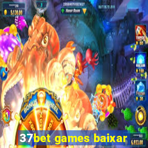 37bet games baixar