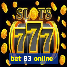 bet 83 online