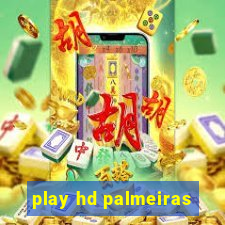 play hd palmeiras