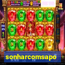 sonharcomsapo