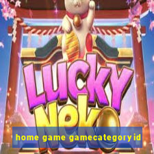 home game gamecategoryid