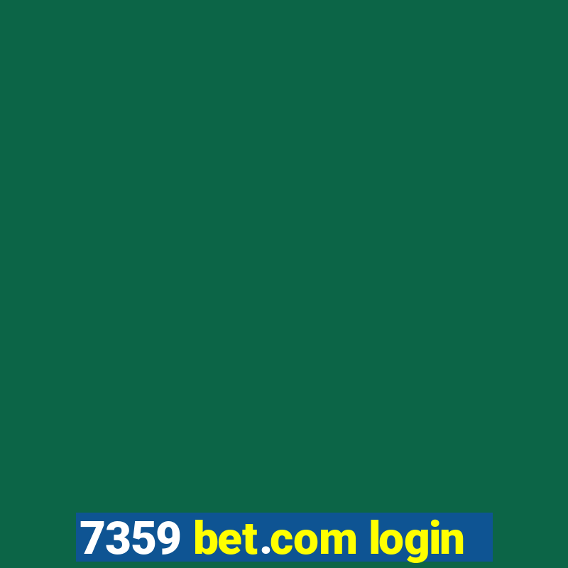 7359 bet.com login