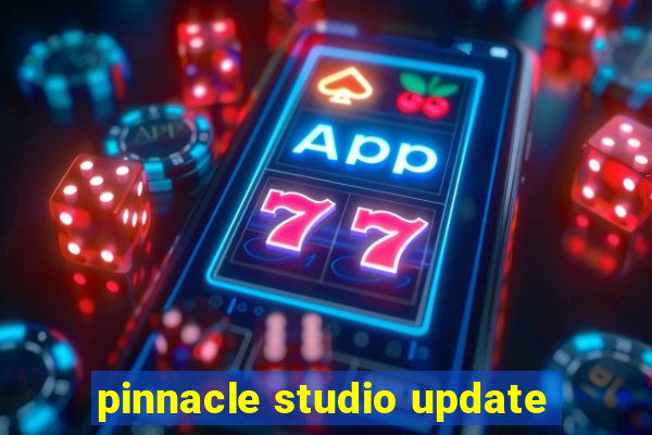 pinnacle studio update