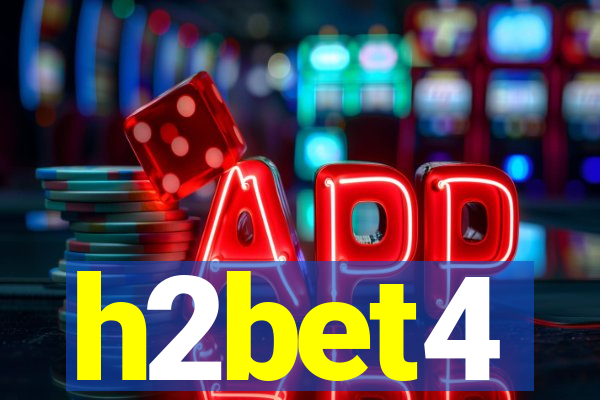 h2bet4