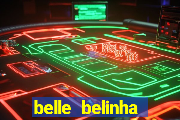 belle belinha privacy vazados