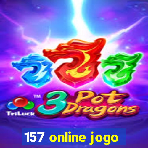 157 online jogo