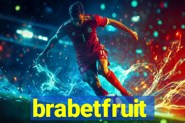 brabetfruit