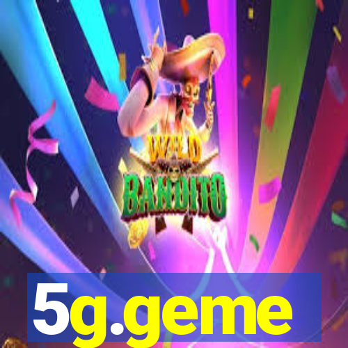 5g.geme