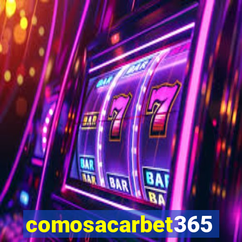 comosacarbet365