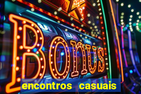 encontros casuais campina grande