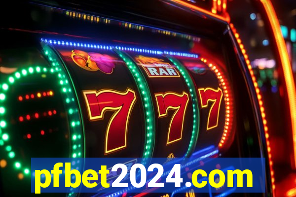 pfbet2024.com