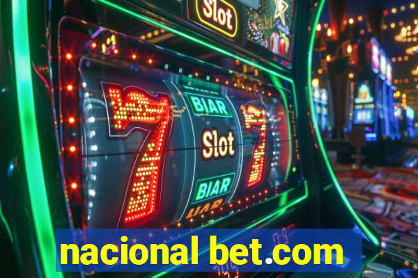 nacional bet.com