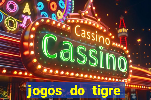 jogos do tigre plataforma nova