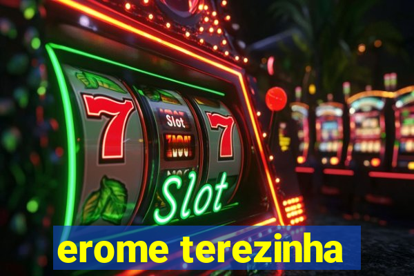 erome terezinha